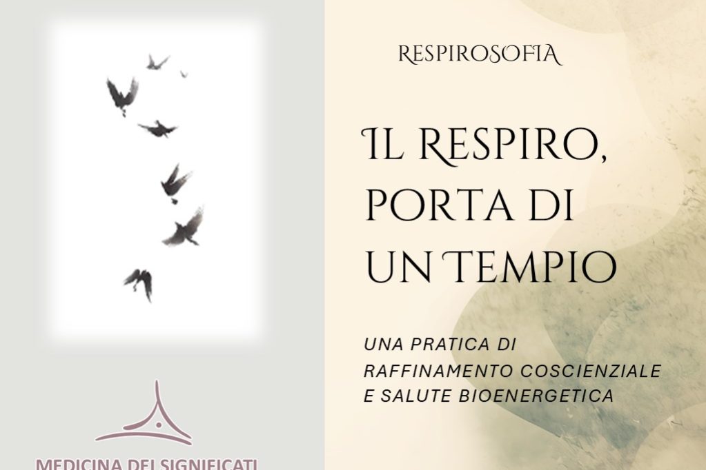 Il Respiro porta di un Tempio