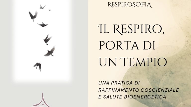 Il Respiro porta di un Tempio