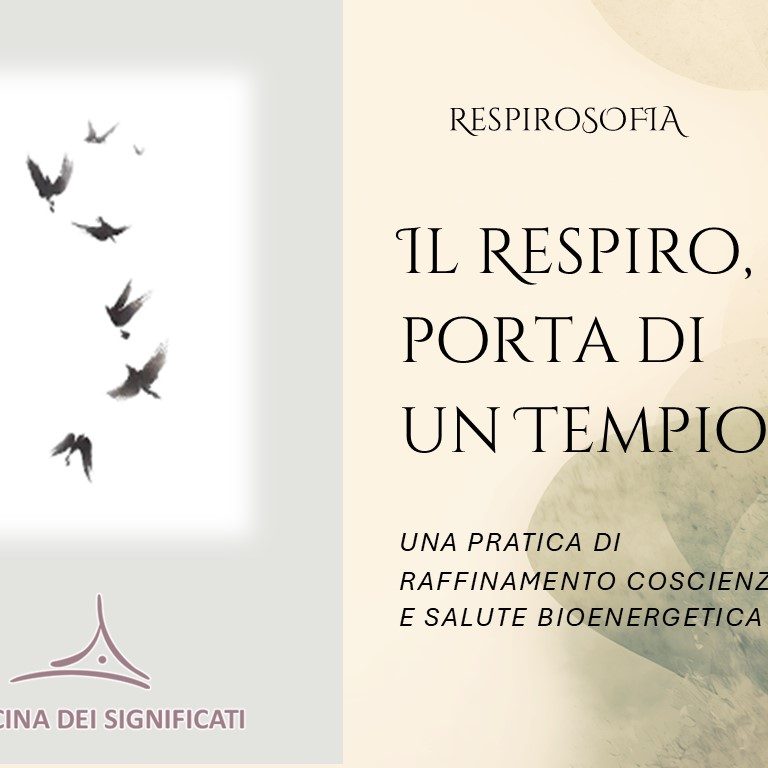 Il Respiro porta di un Tempio